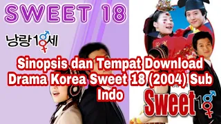 Sinopsis Drama Korea Sweet 18 (2004) | Drama Korea Pernikahan Old and Young a.k.a Little Bride