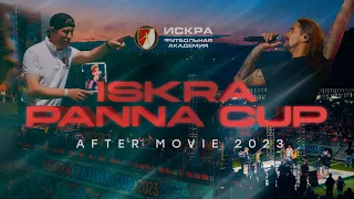 ISKRA PANNA CUP 2023 after movie