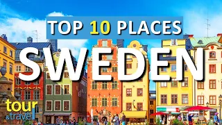10 Amazing Places to Visit in Sweden & Top Sweden Attractions
