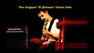 Frank Zappa The Original "St.Etienne" Guitar Solo (“Jazz From Hell” album) in its original context