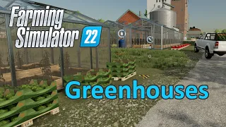 Farming Simulator 22 Tutorial | Greenhouses