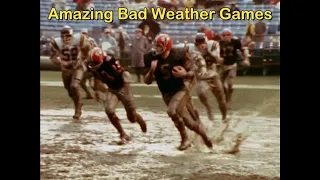 6 Amazing Bad Weather NFL Game Highlights