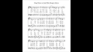Sing Praise to God Who Reigns Above (Mit Freuden Zart)