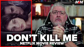 Don't Kill Me Netflix Movie Review | Non Mi Uccidere