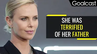 Charlize Theron's Dark Past Inspiring Life Stories | Goalcast