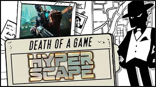 Death of a Game: Hyper Scape