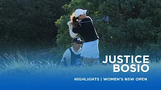 Justice Bosio | Second Round Highlights | 71 (-1) | Women’s NSW Open