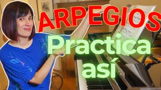 Cómo practicar arpegios al piano  en tus piezas