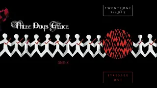 Stressed out for pain (Twenty one pilots + Three days grace) Mashup