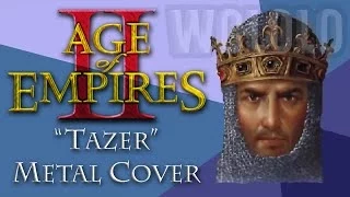 Tazer - The Age of Empires II: The Age of Kings - Metal Cover