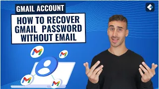 How to Recover Gmail Account Password Without Recovery Email [2024 Full Guide]