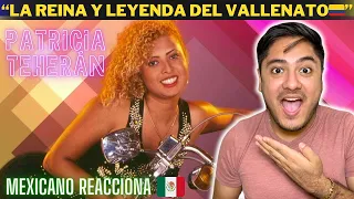 Mexicano Reacciona | La Reina y Leyenda del Vallenato, PATRICIA TEHERÁN 🇨🇴 😱😳 - Hiram Santos 🇲🇽