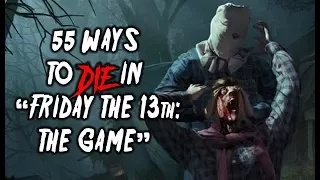 55 Ways To Die In "Friday the 13th: The Game"