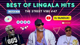 DJ BUNDUKI THE STREET VIBE #47 2024 BEST OF LINGALA MIXX FEAT AWILO LONGOMBA, KOFFI OLOMIDE, WENGE M