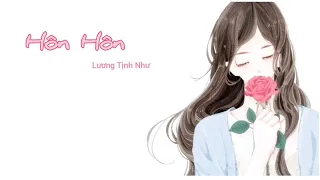 Hôn Hôn - Lương Tịnh Như [ 1 Hour ] 亲亲 - 梁静茹