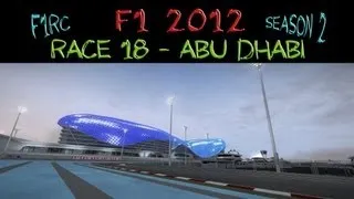 F1 2012 | F1RC League Race Edit | Round 18: Abu Dhabi