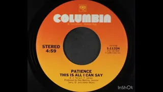 Patience - This Is All I Can Say