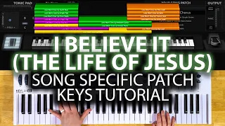 I Believe It (The Life of Jesus) - MainStage patch keyboard tutorial- Jon Reddick
