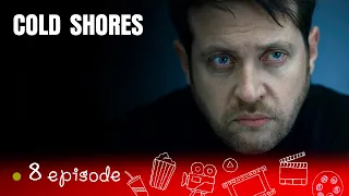 A GOOD ACTION MOVIE! KEEPS YOU IN SUSPENSE UNTIL THE END! Cold shores!  Episode 8!