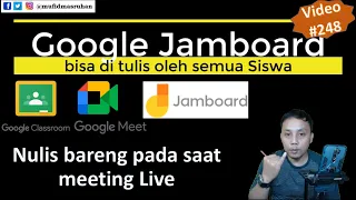 248. Google Jamboard, Sharing Papan Tulis Virtual mengerjakan bersama Guru dan Siswa~belajar.id)