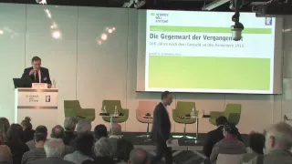 Die Gegenwart der Vergangenheit / Panel 1: Begrüßung