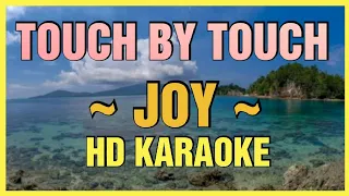 Touch By Touch - Joy | HD Karaoke Song With Lyrics