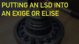 Putting a LSD into an Exige or Elise sports car for track days