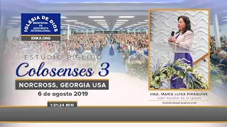 Colosenses 3, Hna. María Luisa Piraquive, Norcross Georgia USA, 06 agosto 2019,  IDMJI - 543