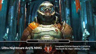 DOOM Eternal Ultra Nightmare Speedrun - Any% NMG 2:23:05