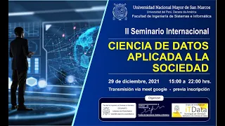 III Seminario Internacional de Ciencia de Datos Aplicada a Sociedad - SICDAS - UNMSM - FISI