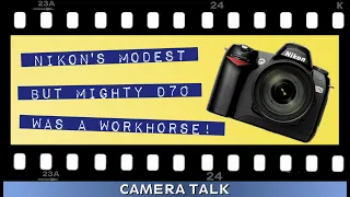 Nikon D70: Taking on Canon for the Consumer Market ... Again - Camera Talk