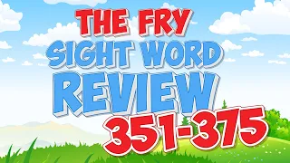 Fry Sight Word Review | 351-375 | Jack Hartmann