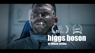 Higgs Boson (2023) Sci-Fi Short Film By Wihan Jordan