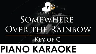 Somewhere Over the Rainbow - Key of C Piano Karaoke Instrumental