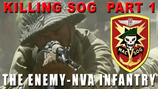 Killing SOG: Part 1- The Enemy