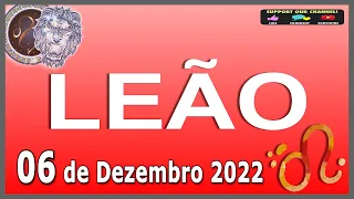 Horoscopo do dia LEÃO 6 de Dezembro de 2022