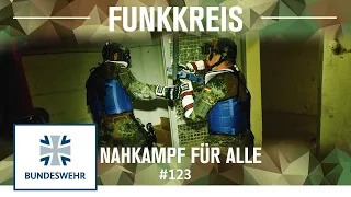 #Funkkreis Folge 123: Nahkampf für alle I Bundeswehr