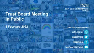 8 February 2022 - Trust Board Meeting in Public