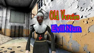 Evil Nun Old Version Full Gameplay