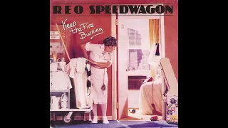 REO Speedwagon - Keep The Fire Burning