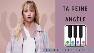 APPRENDRE TA REINE DE ANGELE (PIANO TUTO FACILE)