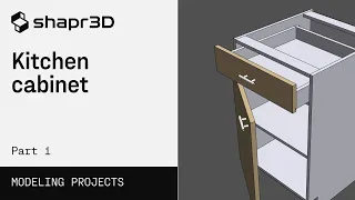 3D modeling a kitchen cabinet, Part 1 | Shapr3D step-by-step