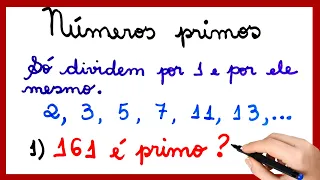 NÚMEROS PRIMOS, QUAIS SÃO NÚMEROS PRIMOS??