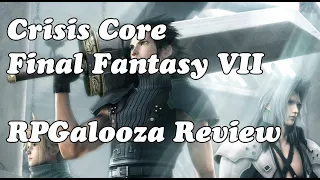 RPGalooza Game Review - Crisis Core Final Fantasy VII