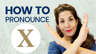 How to Pronounce Words With the Letter X | Practice Vocabulary