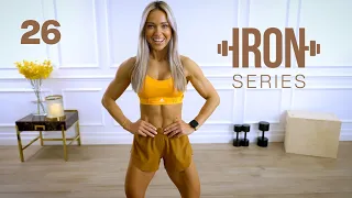 IRON Series 30 Min Leg Workout - Circuits & Step Ups | 26