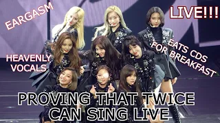 Proving that TWICE can Sing LIVE