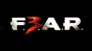 F E A R  3 [игрофильм]