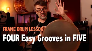 Frame Drum Lesson – Four Easy Grooves in Five