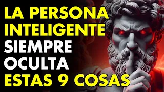 Una Persona Inteligente Nunca Revela Estas 9 Cosas (Estoicismo)